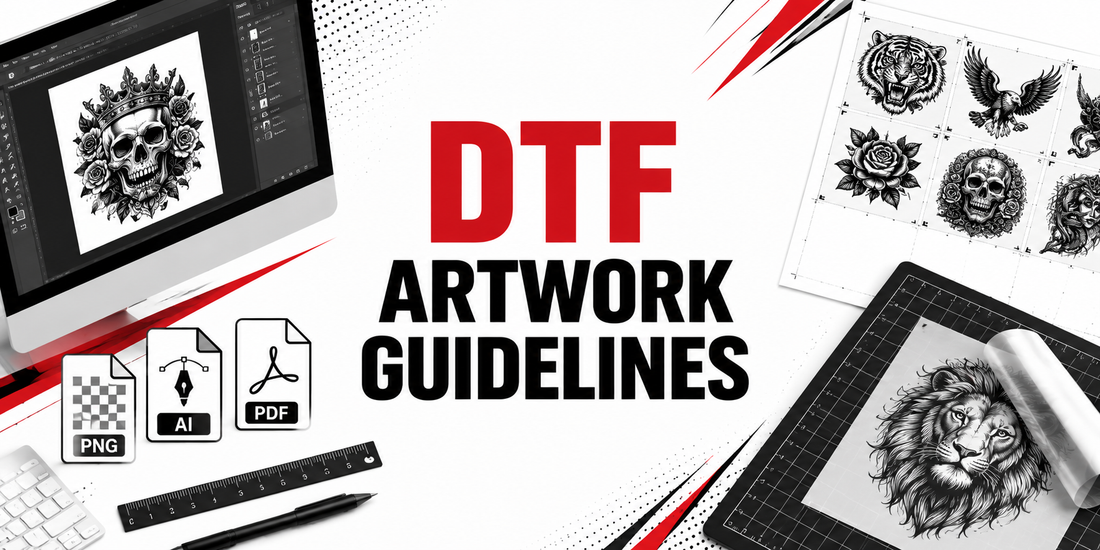 DTF Artwork Guidelines